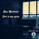 Alex Weedster - End of The Earth Original Mix