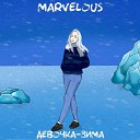 Marvelous - Девочка зима
