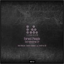 Forest People - Tetrahedron Original Mix