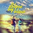 Timsi - Blow By Blow
