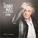 Tanny Mas Band - Ain t No Sunshine