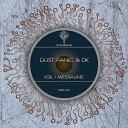 Dust Panic DK - Ksil Original Mix