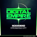 NoxikMind - Stronghold City Original Mix