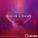 Oriol Gil Bonetti - Phony Original Mix