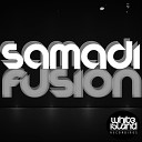 Samadi - Fusion Original Mix