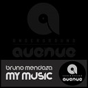 Bruno Mendoza - My Music Original Mix