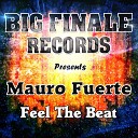 Mauro Fuerte - Feel The Beat Original Mix