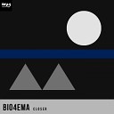 Bio4Ema - Closer Original Mix