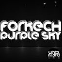 Forkech - Purple Sky Original Mix
