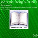 spArk Featuring Kirsty Richard - Moments Original Mix