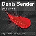 Denis Sender - 5Th Element DJ Geri Remix