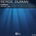 Serge Duman - Siren Original Mix
