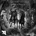 Abyssal Chaos - Conquest Original Mix