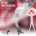 Rh feat Matilda Modigh - The Serpent s Tongue Dub Mix