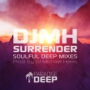 DJ Michael Harris - Surrender Deep Mix