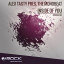 Alex Tasty The Monobeat - Inside Of You Original Mix