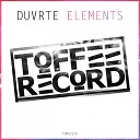 DUVRTE - Elements Original Mix