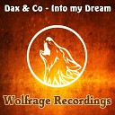 Dax Co - Into My Dream Radio Mix