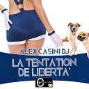 Alex Casini - La tentation de libert