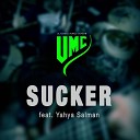 UMC - Sucker Metal Version