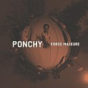 Ponchy - Out There