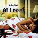 NoizyBoy - All I Need