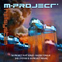 M Project feat Jonjo - Razor Tongue Hellsystem M Project Remix