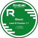 Rhemi - Freedom Original Mix