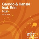 Garrido Hanski feat Erin - Run Original Mix