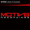 BluSkay - Return To The Classic Ronny K Emotion Remix