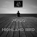 Highland Bird - Far Original Mix