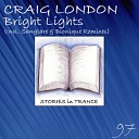 Craig London - Bright Lights (Bionique Remix)