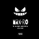 Man Ro - Bambarbia 2 016 Dj Karas Remix