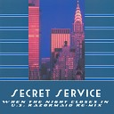 Secret Service - When The Night Closes In U S Razormaid Re Mix