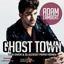 Adam Lambert - Ghost Town Tomi Owen Dj Aleksey Popov Remix