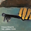 Steve Binetti - The Lordly Air