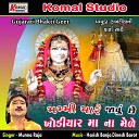 Munna Raja - Khodiyar Mana Dhame Radhadi Udi Hali