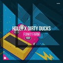 Holly Dirty Ducks - Funky farm Extended Mix Glamour Music TV