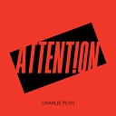 CHARLIE PUTH - ATTENTION LORD N REMIX