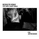 Luis Fonsi Daddy Yankee feat Justin Bieber - Despacito 92 Sounds Remix