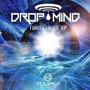 Drop Mind - Turbulences Original Mix