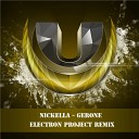 Nickella - Gerone Electron Project Remix