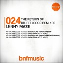 Lenny Maze - The Return Of Dr Feelgood Boscida Und Farcher Extended…