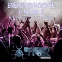 Energy Syndicate Allan E - We Live For The Music Original Mix