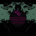 Porno Poltergeist - Unstable Fusion Mike Graham Remix