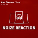 Alex Trumma - Signal Original Mix