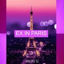 Irong G - Ex in Paris