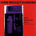 John Wesley Harding - Like a Prayer