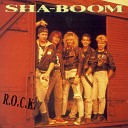 Sha Boom - Wheels Of Rock n Roll