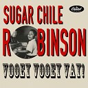 Sugar Chile Robinson - Vooey Vooey Vay